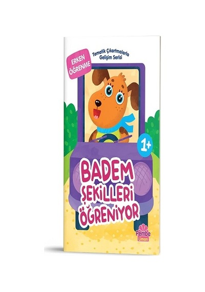 Tematik Çıkartmalarla Gelişim Serisi - Badem Şekilleri Öğreniyor