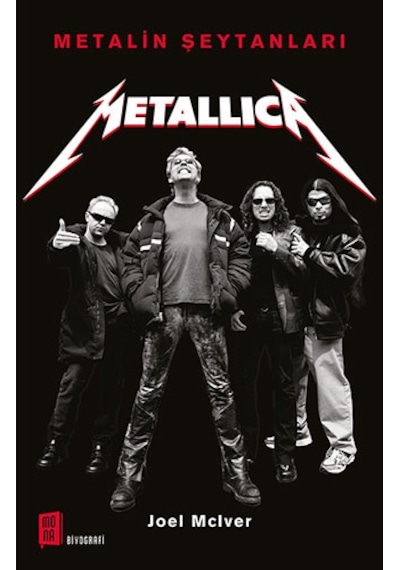 Metallica-Metalin Şeytanları - Joel McIver - Mona