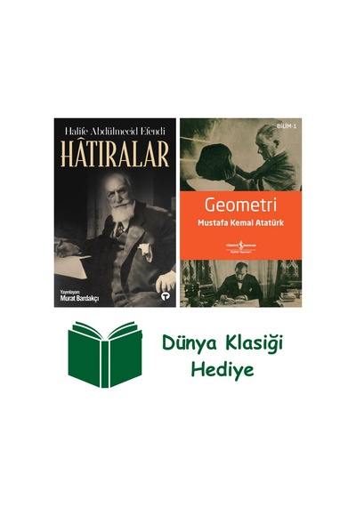 Hâtıralar-halife Abdülmecid Efendi + Geometri + Dünya Klasiği Hediye