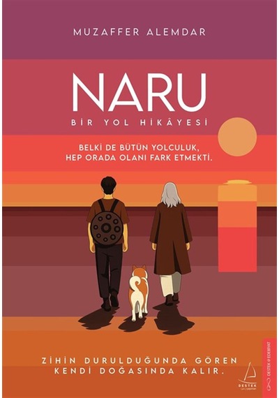 Naru: Bir Yol Hikayesi / Muzaffer Alemdar