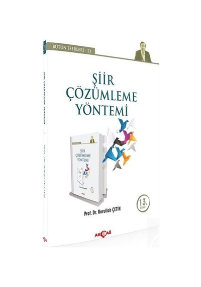 Şiir Çözümleme Yöntemi / Prof. Dr. Nurullah Çetin