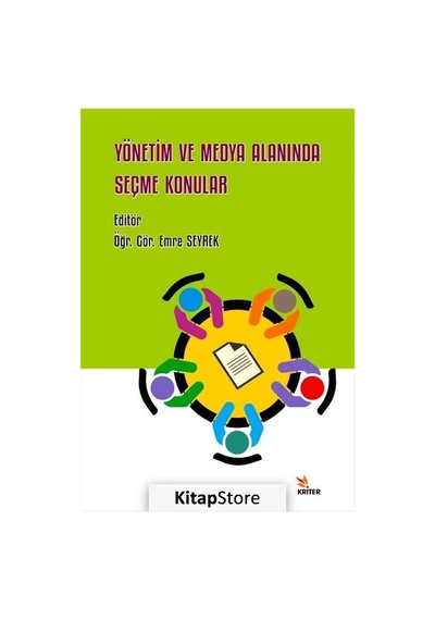 Yönetim ve Medya Alanında Seçme Konular- Kriter