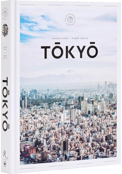 Rizzoli Tokyo The Extraordinary Guide, An Insider Tour Of Art, Fo