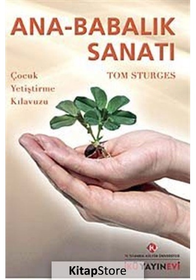 Ana - Baba Sanatı - Tom Sturges - İstanbul Kültür Üniversitesi