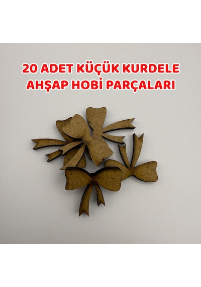 20 Adet Ahşap Küçük Kurdele Hobi Süs Parçaları-737 04