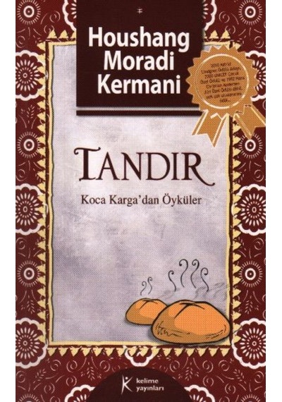 Tandır - Koca Karga'dan Öyküler - Houshang Moradi Kermani - Kelime Yayınları