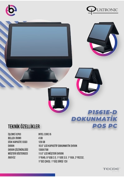 Quatronıc Pos Pc 15.6" 8gb/128gb P1561e-d I5 11.6 Müşteri Ekranlı