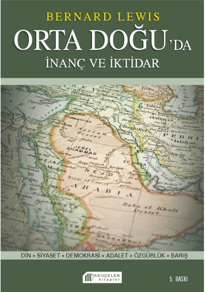 İnanç Ve İktidar: Orta Doğu Da Din Ve Siyaset - Rzır-673544