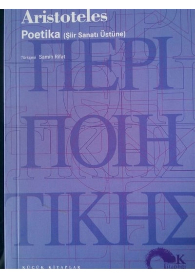 Poetika - Şiir Sanatı Üzerine ( Koç Kitaplığı ) 226320776