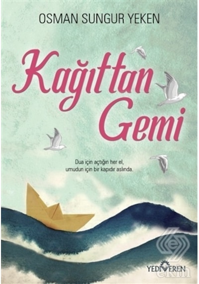 Ekinbasimyayin Kağıttan Gemi/Osman Sungur Yeken