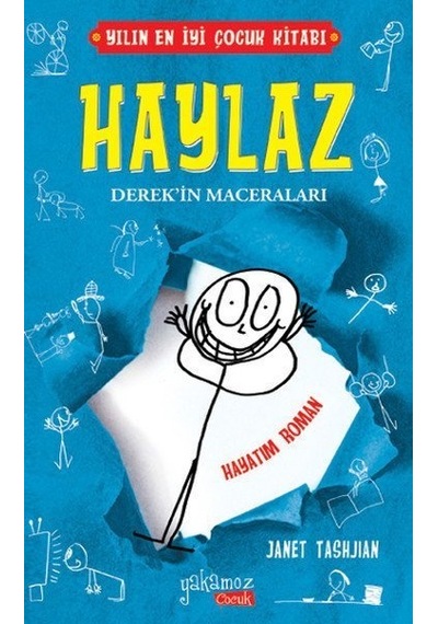 Haylaz Derek'İn Maceraları - Hayatım Roman - Janet Tashjian - Yak
