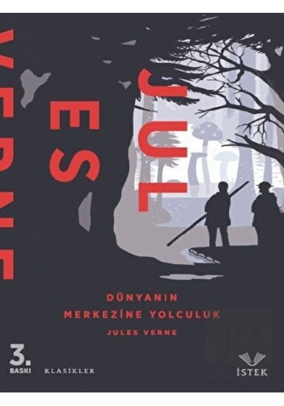 Dünyanın Merkezine Yolculuk - Jules Verne - İstek