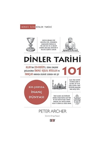 Dinler Tarihi 101 - Peter Archer - Say Yayınları