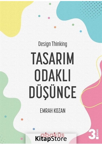Kitapstore-Tasarım Odaklı Düşünce - Design Thinking / Emrah Kozan