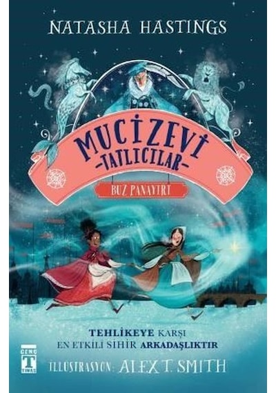 Mucizevi Tatlıcılar - Buz Panayırı - Natasha Hastings - Genç Timaş