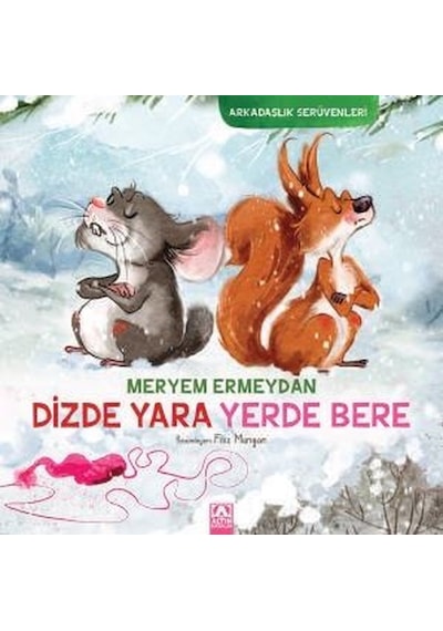 Dizde Yara Yerde Bere - Meryem Ermeydan - Altın Kitaplar