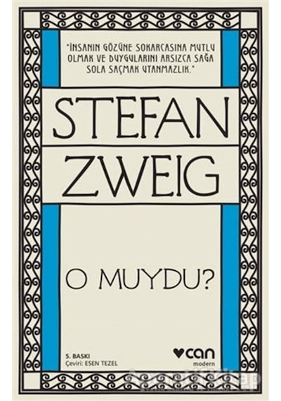 O Muydu? - Stefan Zweig - Can Yayınları