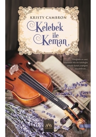 Kelebek ile Keman - Kristy Cambron