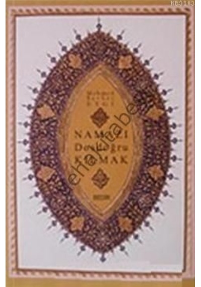 Namazı Dosdoğru Kılmak Mehmet Şevket Eygi