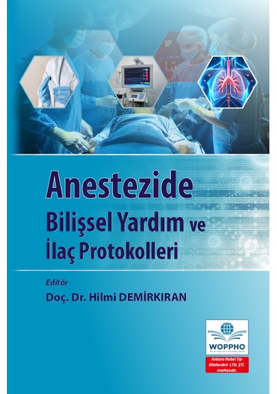Anestezide Bilişsel Yardım Ve İlaç Protokolleri