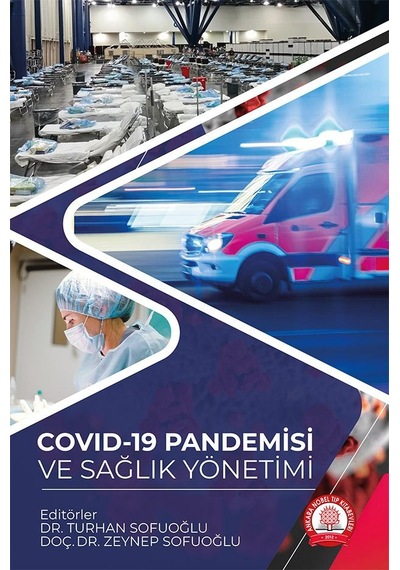 Covid-19 Pandemisi ve Sağlık Yönetimi- Ankara Nobel Tıp
