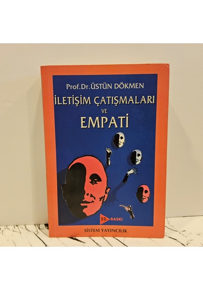 İletişim Çatışmaları Ve Empati Üstün Dökmen