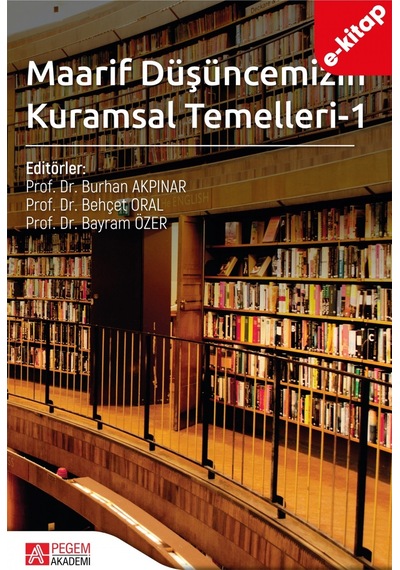 Maarif Düşüncemizin Kuramsal Temelleri-1 E-kitap