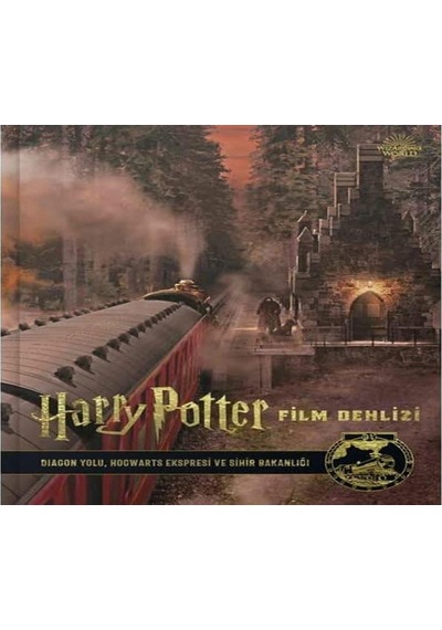 Harry Potter Film Dehlizi Kitap 2 - Diagon Yolu Hogwarts Ekspresi Ve Sihir Bakanlığı
