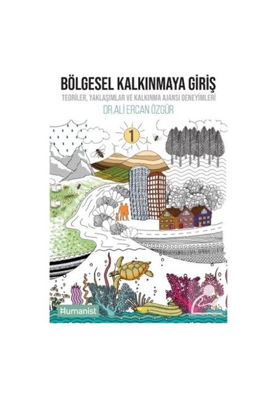 Bölgesel Kalkınmaya Giriş / Ali Ercan Özgür