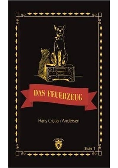 Das Feuerzeug Stufe 1 (Almanca Hikaye) - Hans Christian Andersen - Dorlion Yayınevi