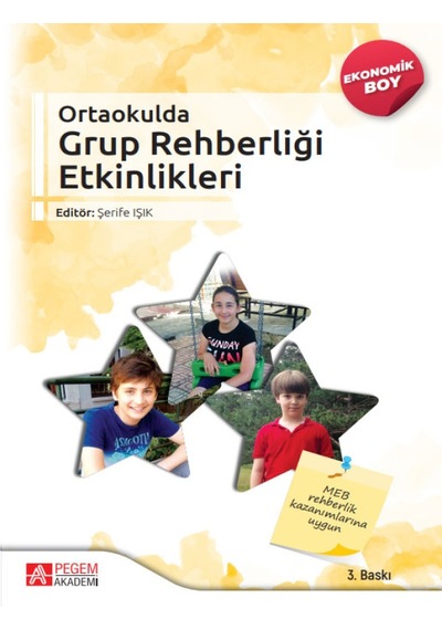Ortaokulda Grup Rehberliği Etkinlikleri - Ekonomik Boy- Pegem Akademi Yayıncılık