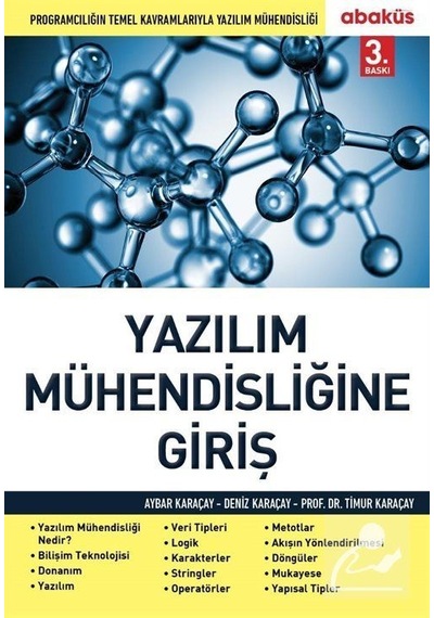 Yazılım Mühendisliğine Giriş Prof. Dr. Timur Karaçay