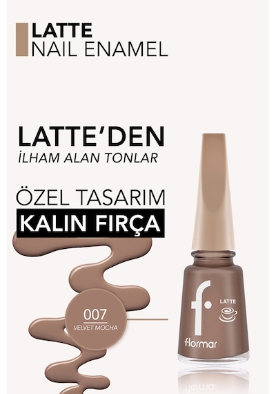 Flormar Latte Nail Enamel Yüksek Pigmentli & Parlak Bitişli Oje 007 Rose Mocha
