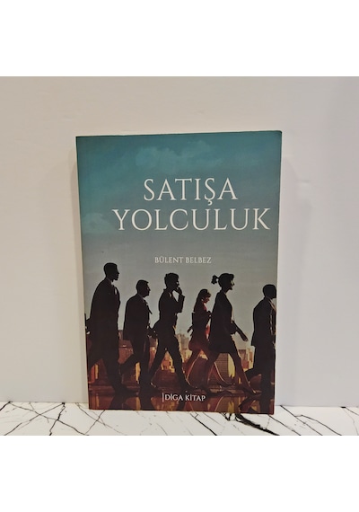 Satışa Yolculuk -birinci Basım-