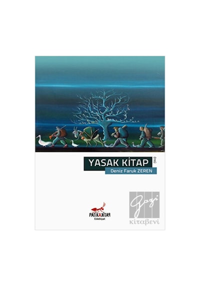 Yasak Kitap - Deniz Faruk Zeren - Patika