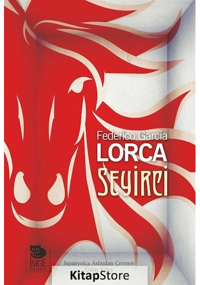 Seyirci - Federico Garcia Lorca - İmge Kitabevi