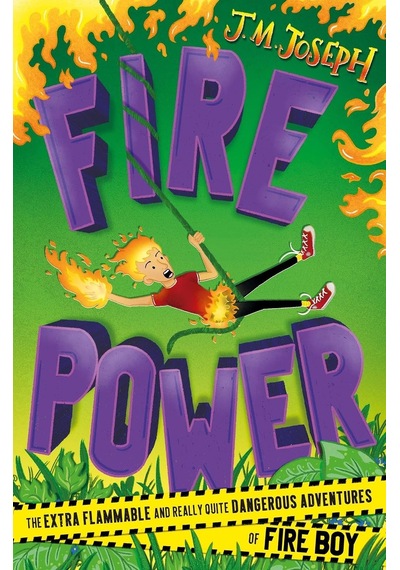 Fire Boy: Fire Power: Book 3