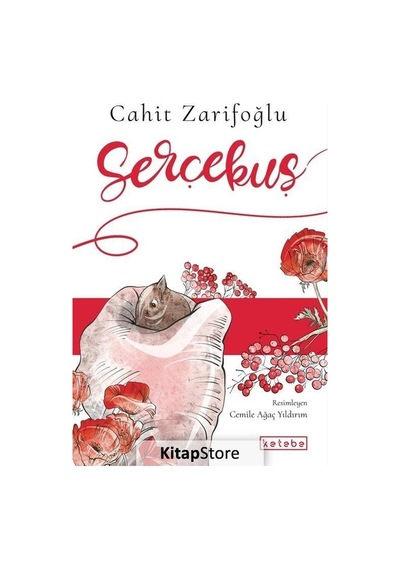Serçekuş - Cahit Zarifoğlu - Ketebe