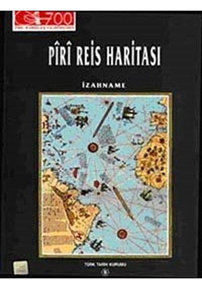 Piri Reis Haritası- Türk Tarih Kurumu Yayınları