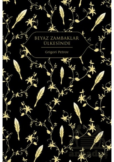 Beyaz Zambaklar Ülkesinde Hep Kitap