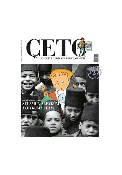 Çeto Çocuk Edebiyatı Tercüme Ofisi Dergisi Sayı 2