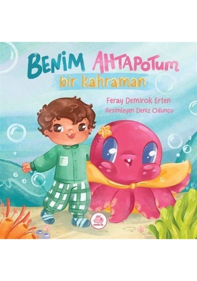 Benim Ahtapotum Bir Kahraman / Feray Demirok Erten
