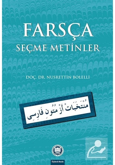 Farsça Seçme Metinler - Doç. Dr. Nusrettin Bolelli