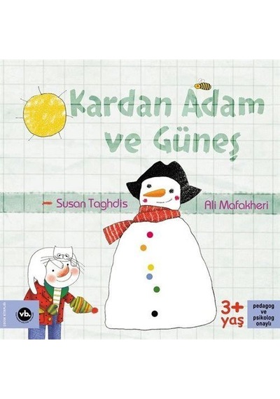 Kardan Adam Ve Güneş / Ali Mafakheri