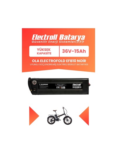 Ola Electrofold Efb10 Noir Uyumlu Batarya Yüksek Kapasite 36v 15ah Güçlendirilmiş Elektrikli Bisiklet Bataryası Siyah