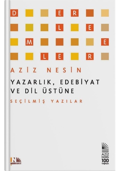 Yazarlık Edebiyat ve Dil Üstüne