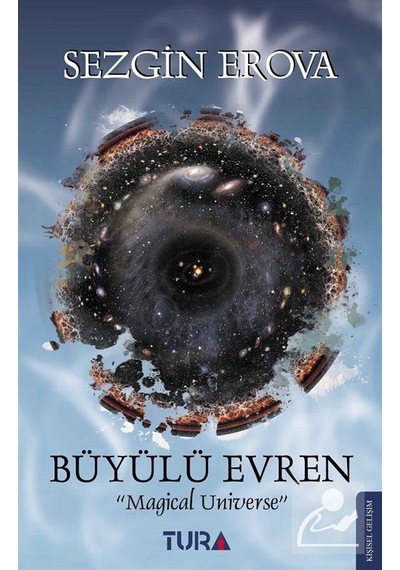 Büyülü Evren - Sezgin Erova - Tura Yayıncılık