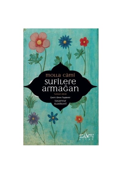 Molla Camii: Tasavvuf Klasikleri Ve Öğretiler