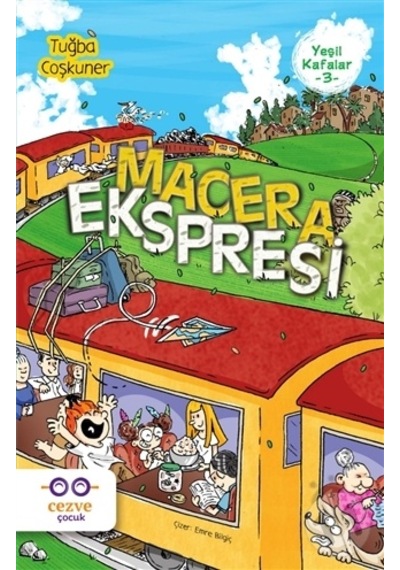 Macera Ekspresi - Yeşil Kafalar  3
