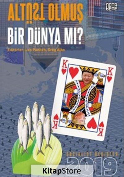 Socialist Register 2019-Altüst Olmuş Bir Dünya mı?- Nota Bene Yayınları